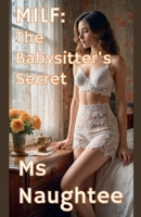 Milf: The Babysitter's Secret B0F231DZQ2 Book Cover