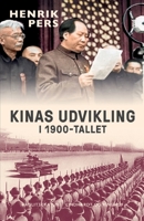 Kinas udvikling i 1900-tallet 8728029666 Book Cover