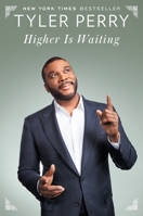 Higher Is Waiting 0812989341 Book Cover