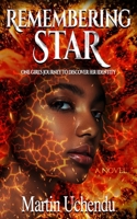 Remembering Star: One girl's journey to discover her identity B09CRQLDK7 Book Cover
