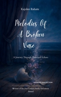 Melodies of a Broken Vase B0FC6WSF66 Book Cover