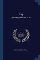 Italy: Handbook for Travellers: Central Italy and Rome. 14Th Rev. Ed 1172485542 Book Cover