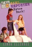 Get Real #8: Girl Reporter Bytes Back! (Get Real) 006440952X Book Cover