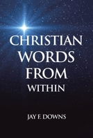 CHRISTIAN WORDS FROM WITHIN 1663271771 Book Cover