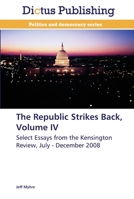 The Republic Strikes Back, Volume IV 3847387286 Book Cover