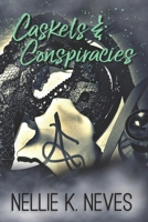 Caskets & Conspiracies 1523954817 Book Cover