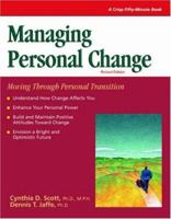 Crisp: Managing Personal Change, Revised Edition: Moving Through Personal Transition (Crisp Fifty-Minute Series) 1560526807 Book Cover