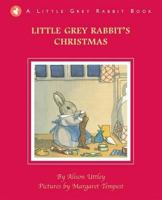 Little Grey Rabbit's Christmas 0681408677 Book Cover