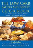 The Low-Carb Baking and Dessert Cookbook 0471678325 Book Cover