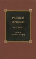 Political Memoirs (Religion and Society in the New Millennium)