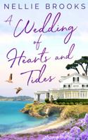 A Wedding of Hearts and Tides (Mendocino Cove) 1958957089 Book Cover
