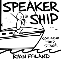 SpeakerShip: Command Your Stage. Steer Your Impact. (Getting Your Ship Together) B0FLSPG816 Book Cover
