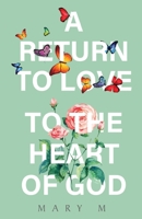 A Return to Love 1800160003 Book Cover