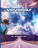 Voyages: An Anthology 1732474621 Book Cover