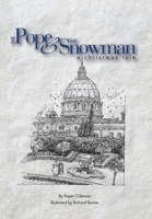 The Pope & the Snowman: A Christmas Tale 1449011284 Book Cover