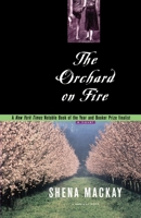 The Orchard on Fire 0156005328 Book Cover