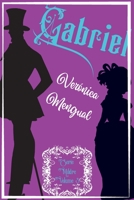 Gabriel: Amore in Reggenza 3 B0C91VG5VW Book Cover