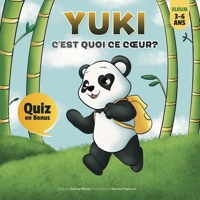 Yuki, c'est quoi ce coeur? (French Edition) B0FJRKXFHK Book Cover