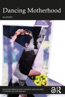 Dancing Motherhood 036761927X Book Cover