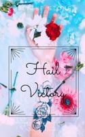 Hail Victory 1796980129 Book Cover