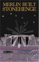 Merlin Built Stonehenge 1412096200 Book Cover