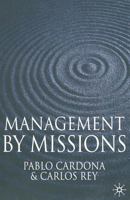 Management by Missions 1349362409 Book Cover