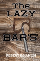 The Lazy Bar S 1990394604 Book Cover