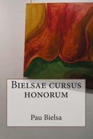 Bielsae Cursus Honorum 1484042557 Book Cover