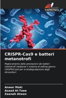 CRISPR-Cas9 e batteri metanotrofi (Italian Edition) 6207603001 Book Cover
