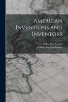 American Inventions and Inventors 9389679605 Book Cover