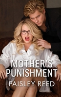 Mother's Punishment B0G6372XLZ Book Cover