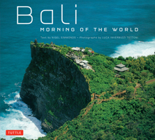 Bali: Morning of the World 9625931511 Book Cover