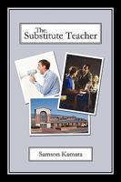 The Substitute Teacher 1440166455 Book Cover