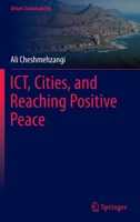 ICT, Cities, and Reaching Positive Peace 9811931666 Book Cover