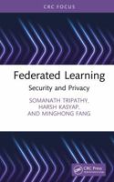 Federated Learning: Security and Privacy 1041174624 Book Cover