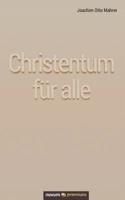 Christentum für alle (German Edition) 3903271217 Book Cover