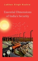 Essential Dimensions of India's Security B0FVQ63RQK Book Cover