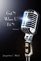 Get N Where U Fit N: Volume I 142597029X Book Cover