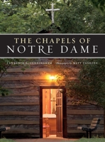 Chapels of Notre Dame 0268037353 Book Cover