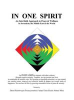 In One Spirit: An Interfaith Approach to Peace & Wellness in Jerusalem, the Middle East & the World 069283382X Book Cover