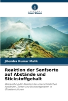 Reaktion der Senfsorte auf Abstände und Stickstoffgehalt (German Edition) 6207724119 Book Cover