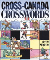 Cross-Canada Crosswords 1550173227 Book Cover