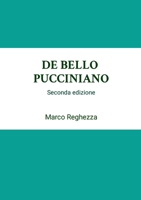 de Bello Pucciniano (Italian Edition) 1326652958 Book Cover