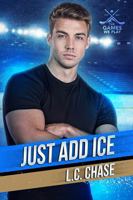 Just Add Ice 1952878152 Book Cover