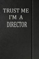 Trust Me I'm a Director: Isometric Dot Paper Drawing Notebook 120 Pages 6"x9" 1092357629 Book Cover