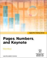 Apple Pro Training Series: Pages, Numbers, and Keynote 013398706X Book Cover