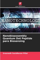 Nanobioassembly Quantum Dot Peptide para Biosensing 6205733552 Book Cover