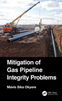 Mitigation of Gas Pipeline Integrity Problems 0367546590 Book Cover