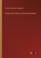 Young Folks' History of the United States 1022442473 Book Cover