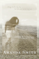 Leaving Wickenburg: Leaving was the only way that she could find her way back... 1733510109 Book Cover